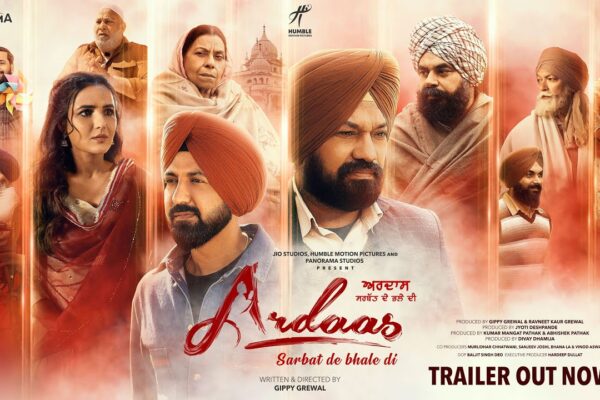 Ardaas Sarbat De Bhale Di movie review