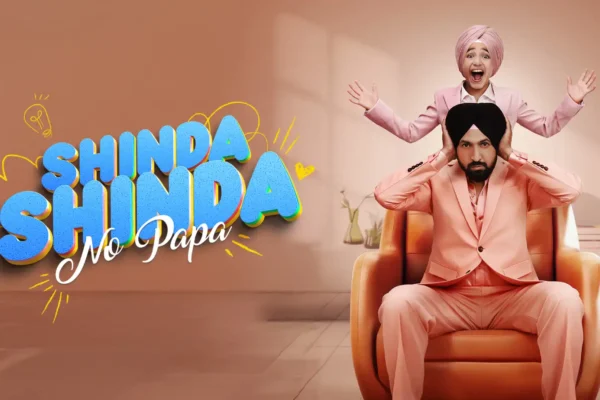 Shinda Shinda No Papa punjabi movie review